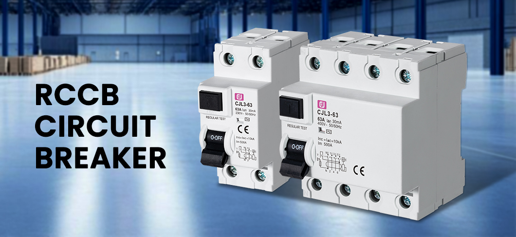 RCCB-CJL3-63-2P-4P-RCCB-RESIDUAL-CURRENT-CIRCUIT-BREAKER